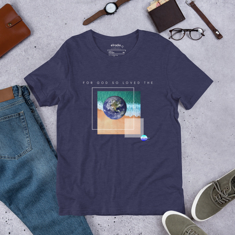 Faith Healing Second Chances Signature Collection For God so Loved the World T- Shirt  (Not Trademarked)
